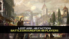 Lost Ark - 48 faction battleground for 48 players