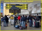 ¿Cómo llamar a Latam en España?