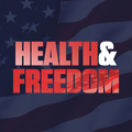 Health &amp; Freedom Conference